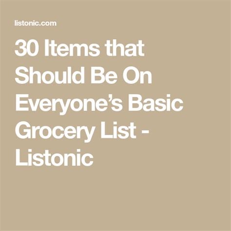 Items That Should Be On Everyones Basic Grocery List Listonic