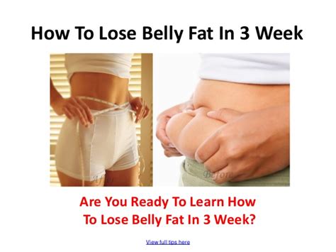 Sugar and trans fats are the main culprits behind bulging tummies. How to lose belly fat in 3 week