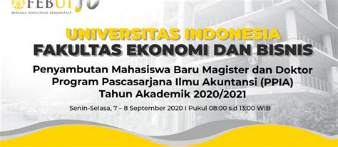 Penyambutan Mahasiswa Baru PPIA FEB UI Semester Gasal TA 2020/2021 - Pascasarjana Ilmu Akuntansi