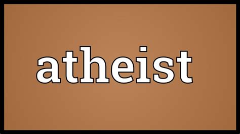 Atheist Meaning Youtube