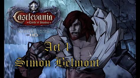Castlevania Lords Of Shadow Mirror Of Fate Act 1 Simon Belmont Youtube