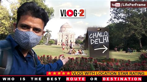 Delhi Trip Chalo Delhi Vlog 2 Youtube