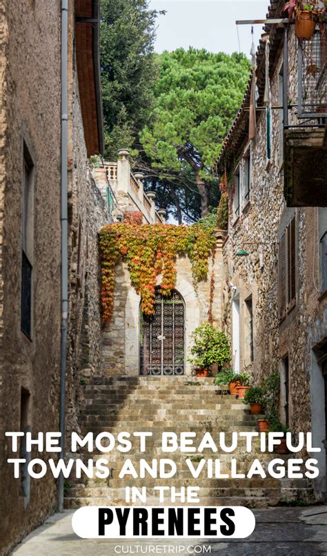 The Prettiest Towns And Villages In The Pyrenees Northern Spain