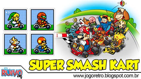Super Smash Kart 2016 No Super Nintendo Hack Do Super