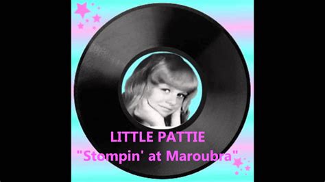 Little Pattie Stompin At Maroubra ♫ Youtube