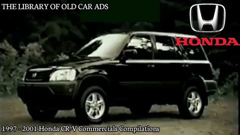 1997 2001 Honda Cr V Commercials Compilations Part 1 Youtube