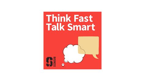 Think Fast Talk Smart Communication Techniques