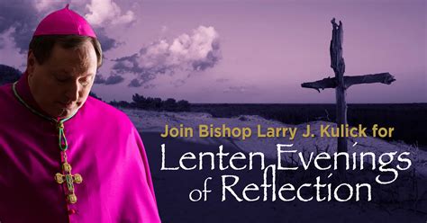 Lenten Evenings Of Reflection The Catholic Accent