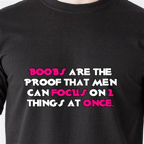 Boobs Are The Proof That Men Can Focus On Things At Once Retro Funny
