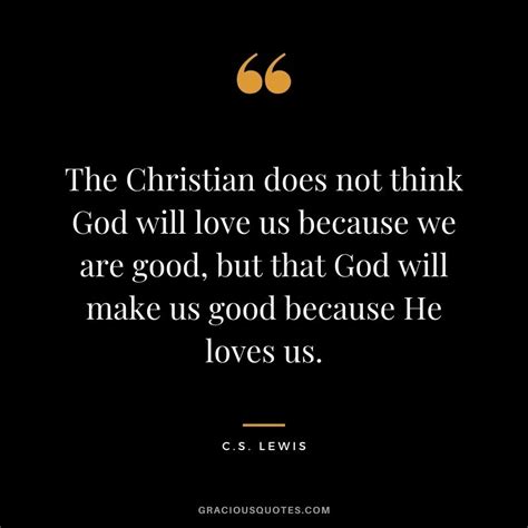 72 Best Cs Lewis Quotes On Love Christianity