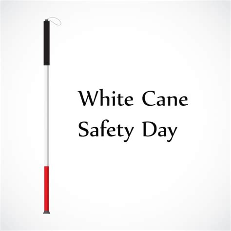 White Cane Safety Day Vectors And Illustrations For Free Download Freepik