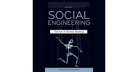 Social Engineering The Art Of Human Hacking By Christopher Hadnagy
