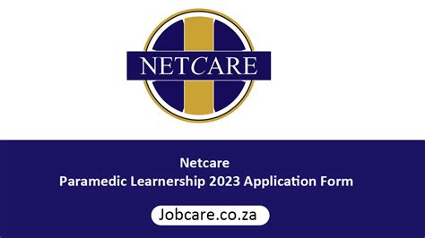 netcare paramedic learnership 2023 application form career portal south africa