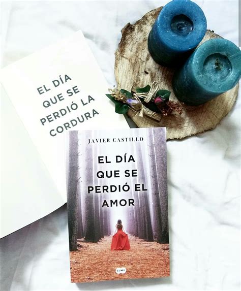 Pd Quemar Después De Leer Reseña El Día Que Se Perdió El Amor De