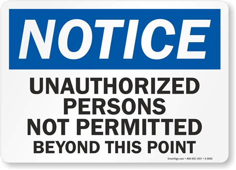 Unauthorized Persons Not Permitted Osha Notice Sign Sku S