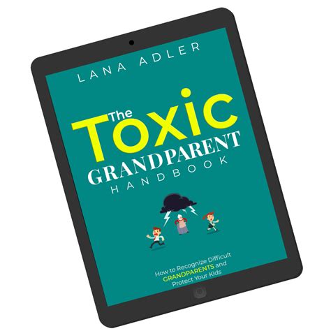 The Toxic Grandparent Handbook Is Available Now Toxic Ties