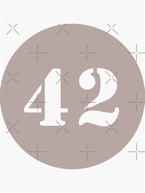 Number Forty Two 42 In Coffee Color Circle Sticker For Sale By