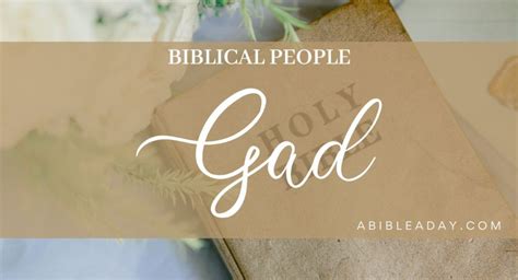 Biblical People Gad 1 A Bible A Day