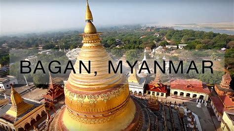 Bagan Myanmar Youtube