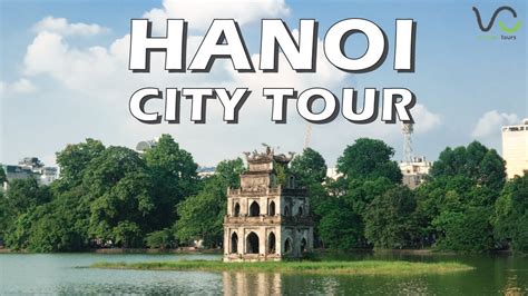Hanoi City Tour Youtube