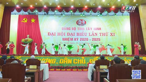 Khai Mạc Đại Hội Đại Biểu Đảng Bộ Tỉnh Tây Ninh Lần Thứ Xi Nhiệm Kỳ