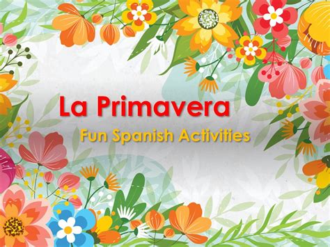 La Primavera Fun Spanish Spring Activities Teaching Resources
