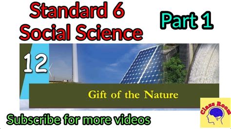 Standard 6 Social Science Chapter 12 T Of The Nature Part 1