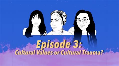 Lunar Ep Cultural Values Or Cultural Trauma Youtube