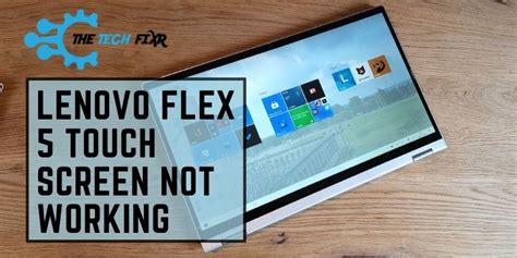 Fixed Lenovo Flex 5 Touch Screen Not Working