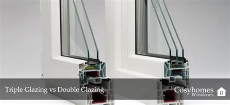 Triple Glazing Vs Double Glazing Cosyhomes Windows