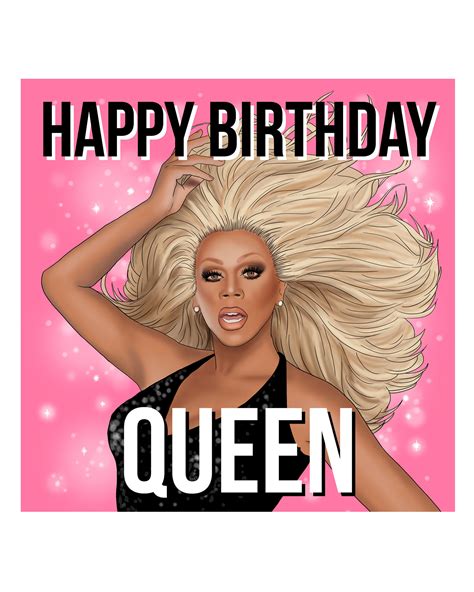 Rupaul Happy Birthday Queen Birthday Card Oliver Bonas Ie