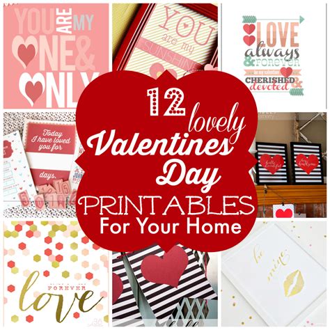 12 Lovely Valentines Day Printables For Your Home Valentines Day