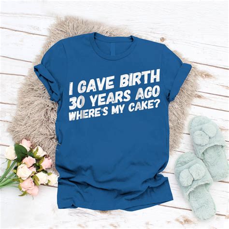 If she loves a keepsake gift, then this is definitely an awesome 60th birthday gift idea for mom from daughter or for your beloved wife. 30Th Mom Of 30 Year Old Son Daughter T-Shirt Funny Ideas ...