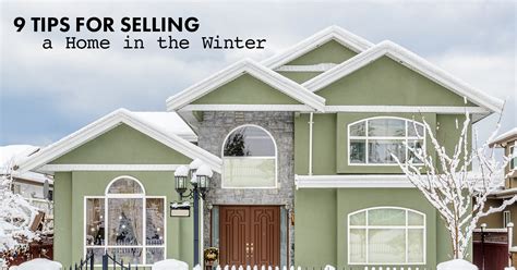 9 Tips For Selling Your Home In The Winter Ryan Roberts Realtor