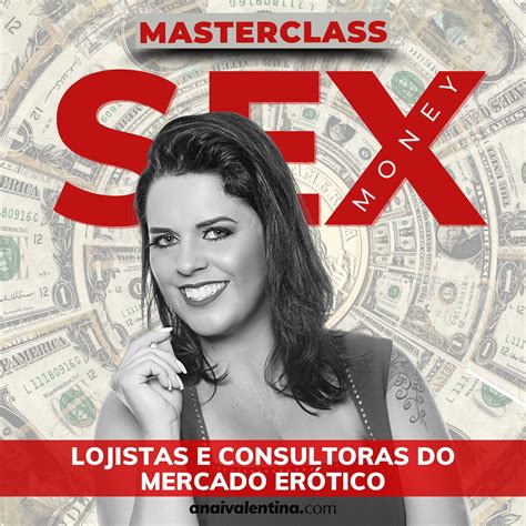 Masterclass Sex Money Anaí Valentina Hotmart