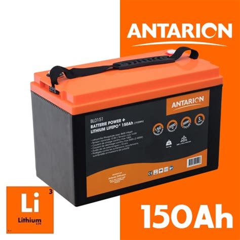 Batterie Lithium Antarion Power Plus 12v 150ah Lifepo4 Pour Camping Ca