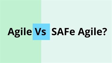 What Are The Distinctions Between Agile And Safe Agile Monomousumi