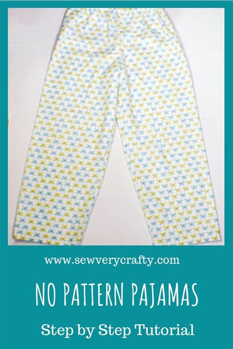 Make These No Pattern Pajamas In A Flash Using This Step By Step Tutorial Anyone With Basic