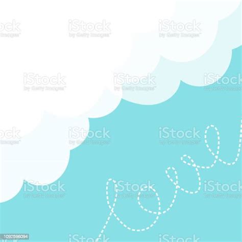 Blue Sky Fluffy White Cloud In The Corner Dash Line Love Word Cloudy