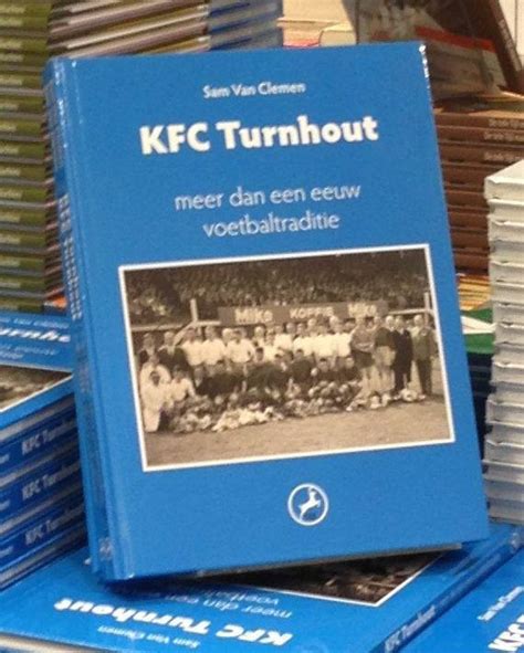 Een Nieuw Boek Over Kfc Turnhout › Kfc Turnhout