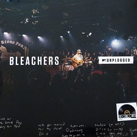 Bleachers Goodmorning Mtv Unplugged Lyrics Genius Lyrics