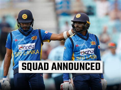 Sl Squad Vs India 2021 Announce Squad For Upcoming Odi And T20i