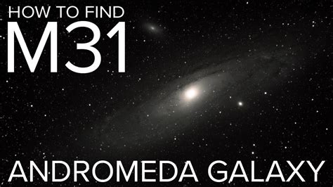 How To Find M31 Andromeda Galaxy Telescope And Image Space With A