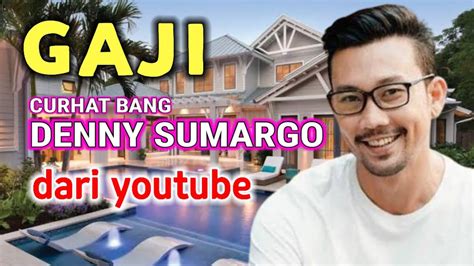 GAJI BANG DENNY SUMARGO TERBARU DARI YOUTUBE YouTube