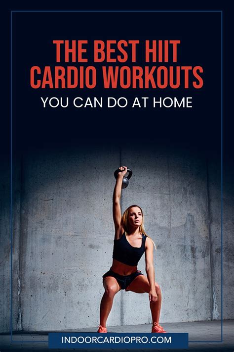 The Best Hiit Cardio Workouts You Can Do At Home In Hiit Cardio Workouts Hiit Cardio
