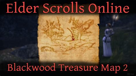 Blackwood Treasure Map 2 Elder Scrolls Online ESO YouTube