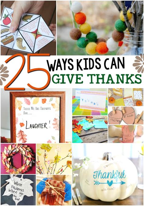 25 Ways For Kids To Give Thanks Year Round