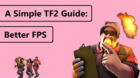 How To Get Better Fps In Tf2 Tf2 V2 Youtube