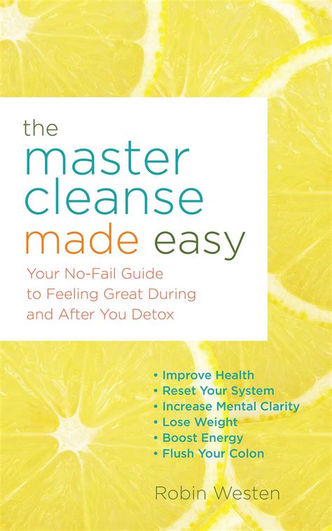 The Master Cleanse Made Easy Book By Robin Westen Official