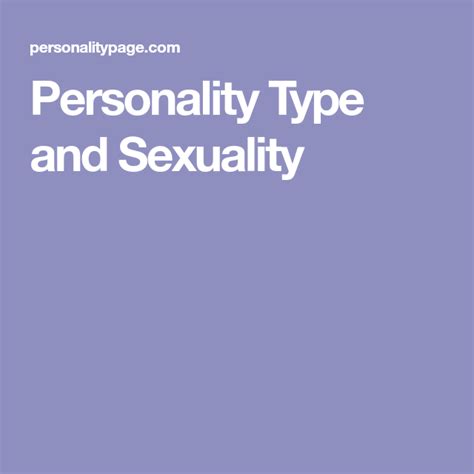 personality type and sexuality personality types personality type quiz enfp personality